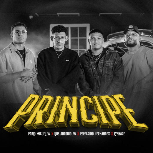 Pablo Miguel.w - 'Principe (feat. Luis Antonio.w & Peregrino Hernandex)' [Ringtone]