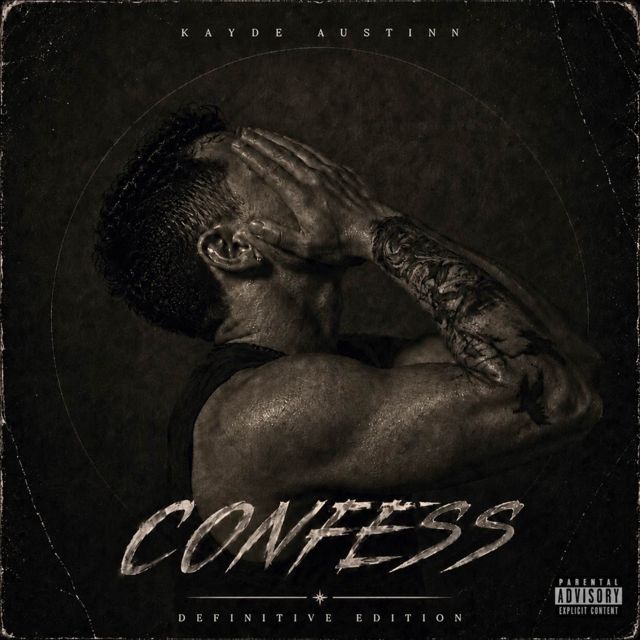 Kayde Austinn - 'Confess (Definitive Edition)' [Ringtone]