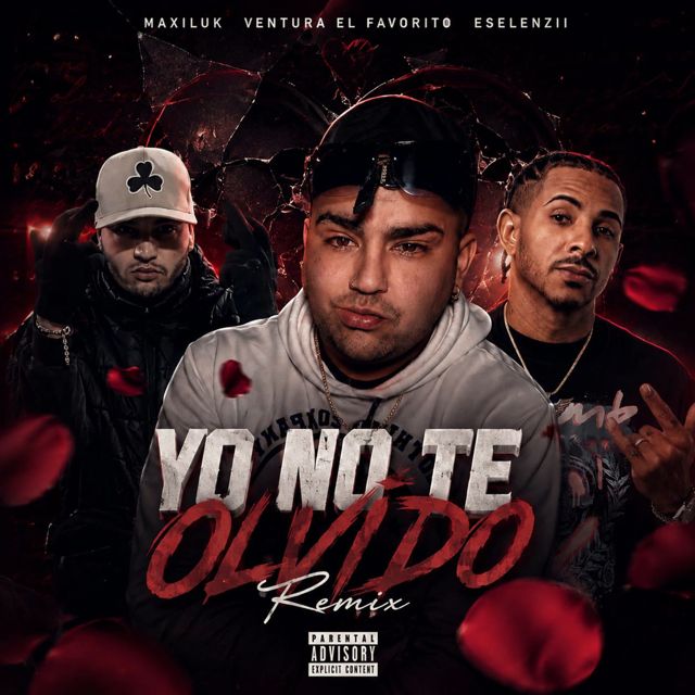 Maxiluk - 'Yo No Te Olvido (Remix) (feat. Ventura El Favorito & Eselenzii)' [Ringtone]