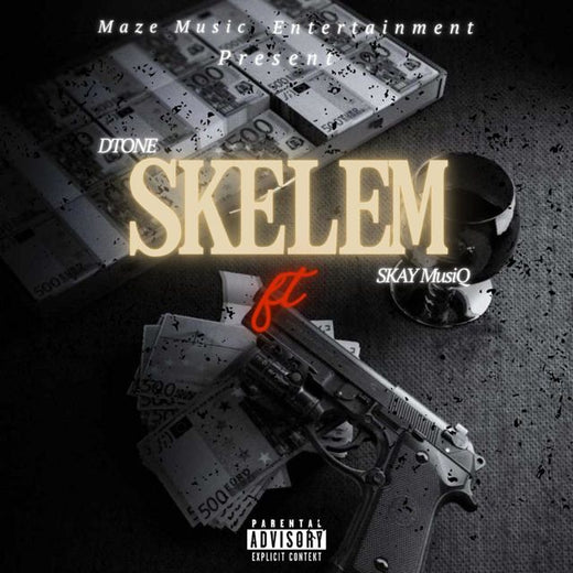 D tone - 'Skelem (feat. Skay MusiQ)' [Ringtone]