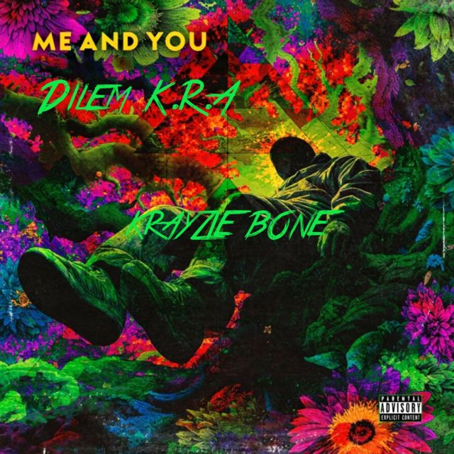 Dilem K.R.A - 'Me and you (feat. krayzie bone)' [Ringtone]