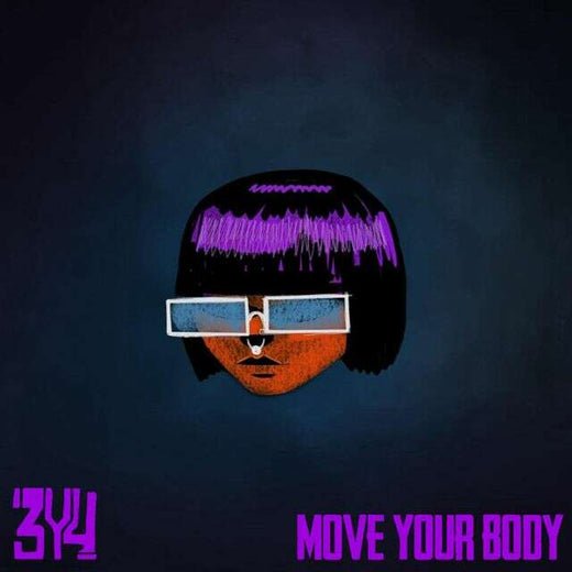 3Y4 - 'Move Your Body' [Ringtone]