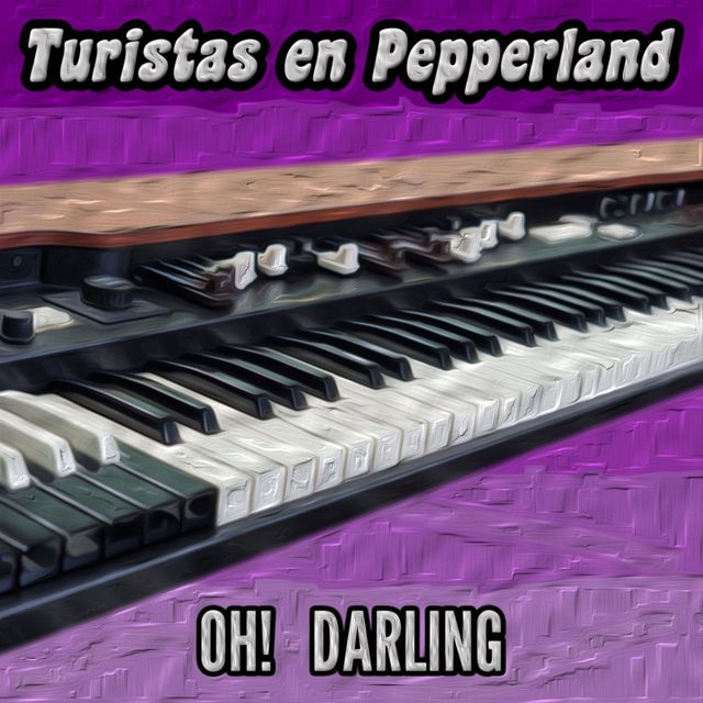 Turistas en Pepperland - 'Oh! Darling' [Ringtone]