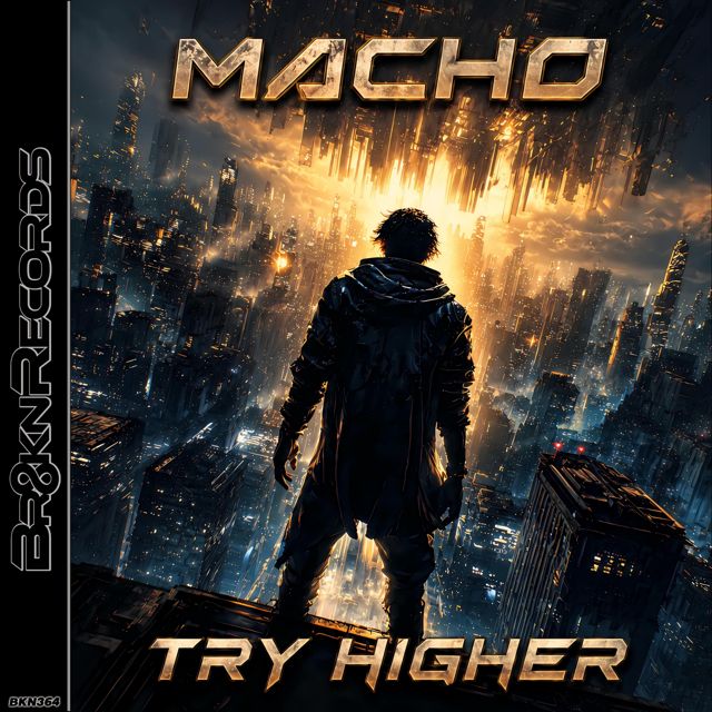 Macho - 'Try Higher' [Ringtone]