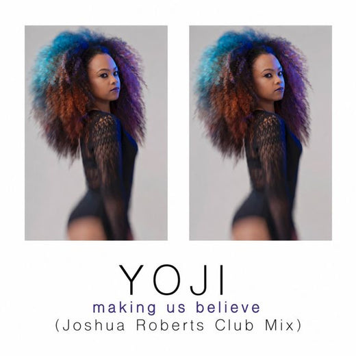 Yoji - 'Making Us Believe (Joshua Roberts Club Mix)' [Ringtone]