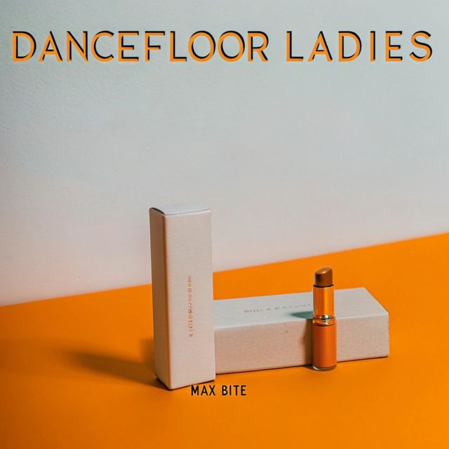 Max Bite - 'DANCEFLOOR LADIES' [Ringtone]
