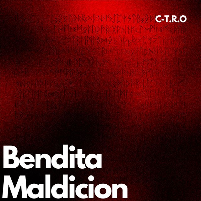 C-T.R.O - 'Bendita Maldicion' [Ringtone]