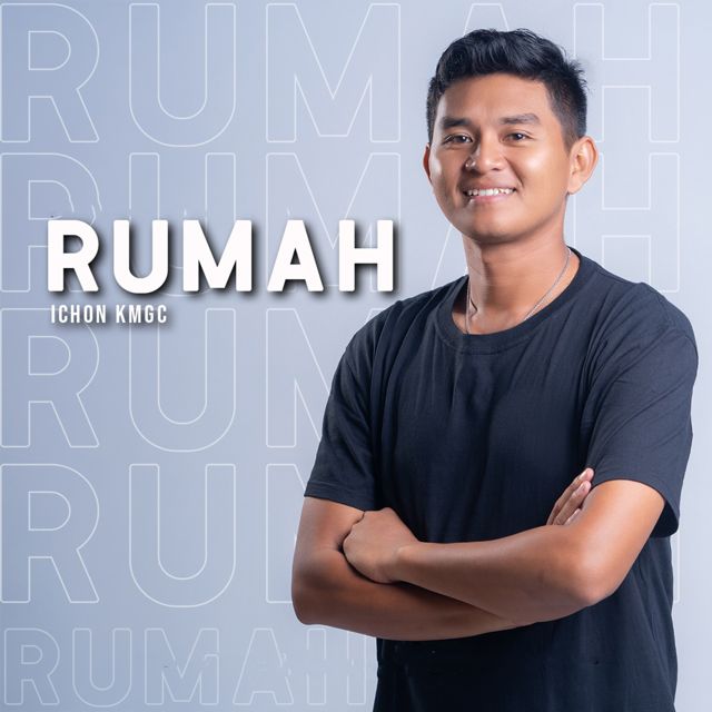 Ichon KMGC - 'RUMAH' [Ringtone]