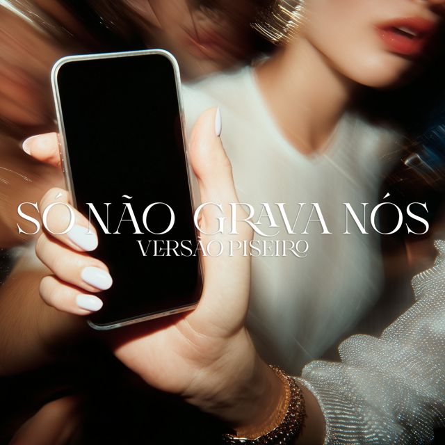 RVPHA - 'Só Não Grava Nós (Versão Piseiro) (feat. MC Vitin LC & MC Rick & SMU & Jogador da Rima)' [Ringtone]