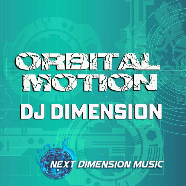DJ Dimension - 'Orbital Motion' [Ringtone]