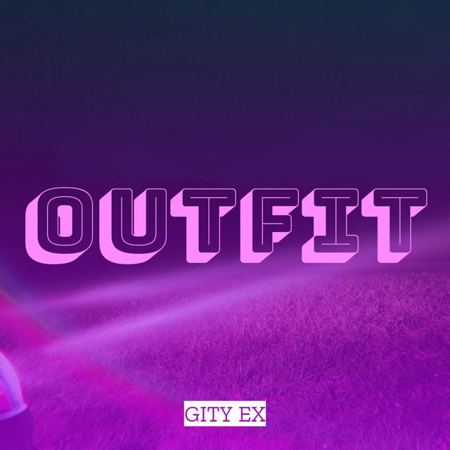 Gity Ex - 'Outfit' [Ringtone]