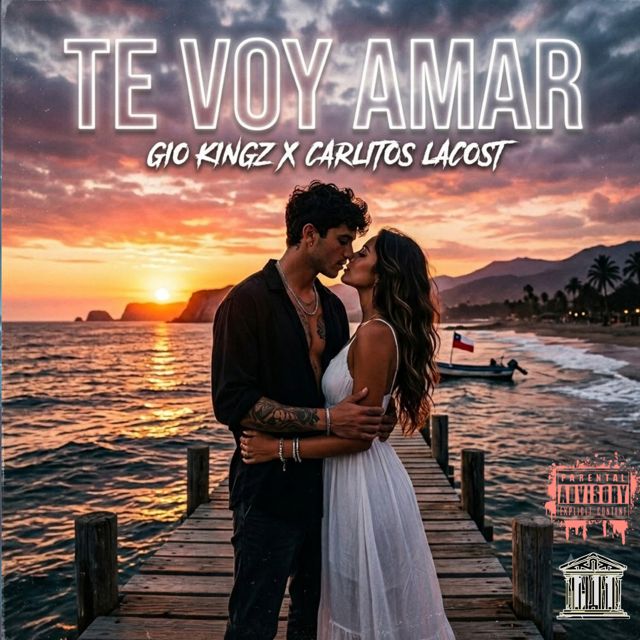 Gio Kingz - 'TE VOY AMAR (feat. CARLITOS LACOST)' [Ringtone]