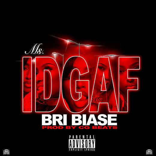 Bri Biase - 'Ms. IDGAF' [Ringtone]