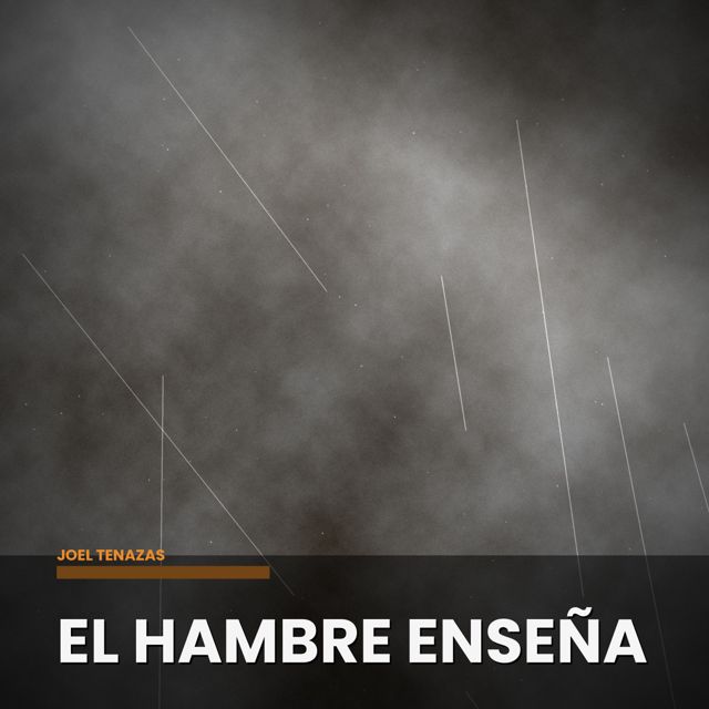 joel tenazas - 'El Hambre Enseña' [Ringtone]