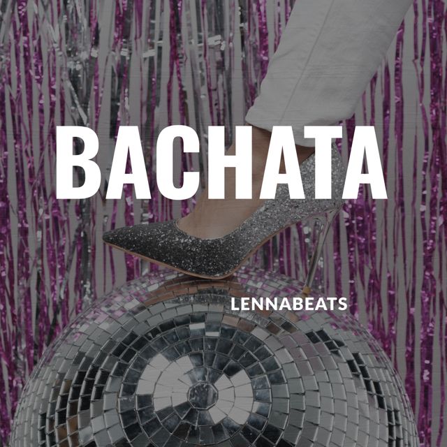 Lennabeats - 'Bachata' [Ringtone]