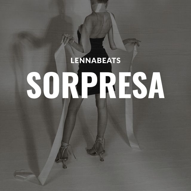 Lennabeats - 'Sorpresa' [Ringtone]