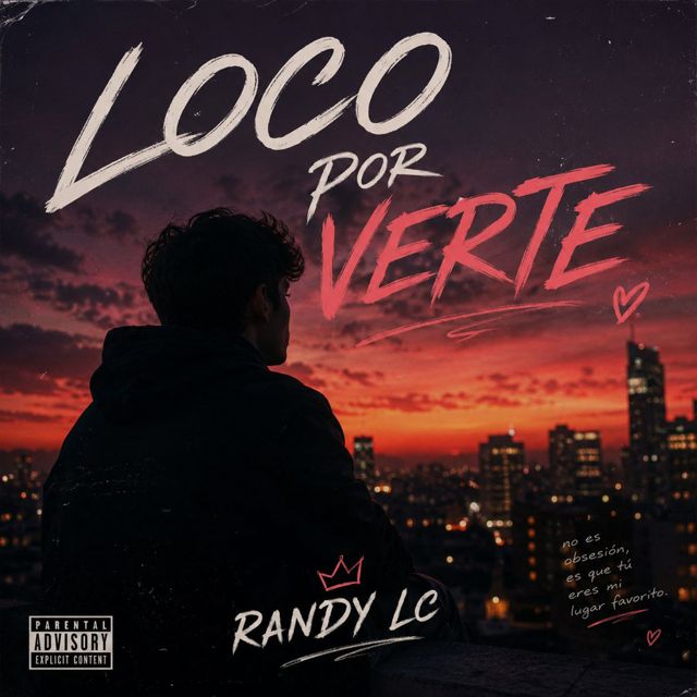 Randy LC - 'Loco por Verte' [Ringtone]