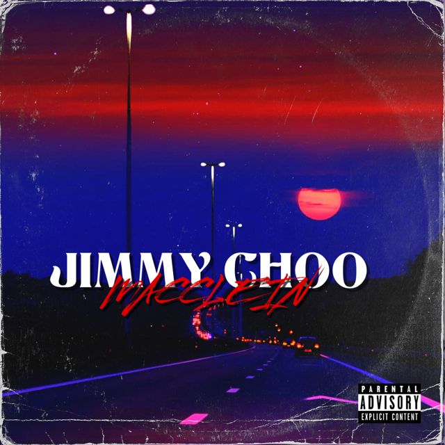 Macclein - 'JIMMY CHOO' [Ringtone]