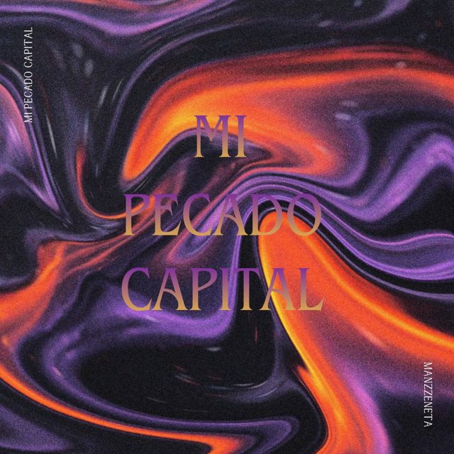 Manzzeneta - 'MI PECADO CAPITAL' [Ringtone]