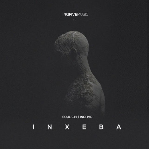 Soulic M - 'Inxeba (feat. InQfive)' [Ringtone]