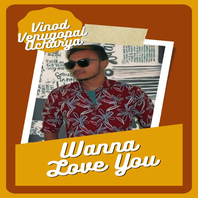 Vinod Venugopal Acharya - 'Wanna Love You' [Ringtone]