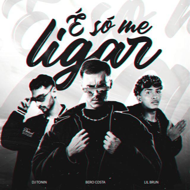DJ Tonin - 'É só me ligar (feat. Bero Costa DJ & Lil Brun)' [Ringtone]