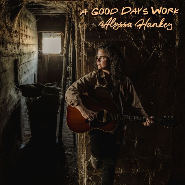 Alyssa Hankey - 'A Good Day's Work' [Ringtone]