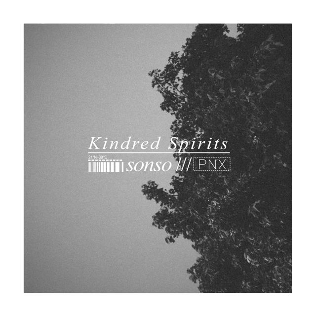 Sonso - 'Kindred Spirits' [Ringtone]