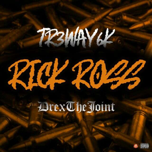 Tr3Yway6K - 'Rick Ross (feat. Drexthejoint)' [Ringtone]