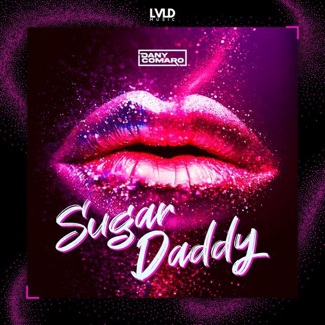 Dany Comaro - 'Sugar Daddy' [Ringtone]