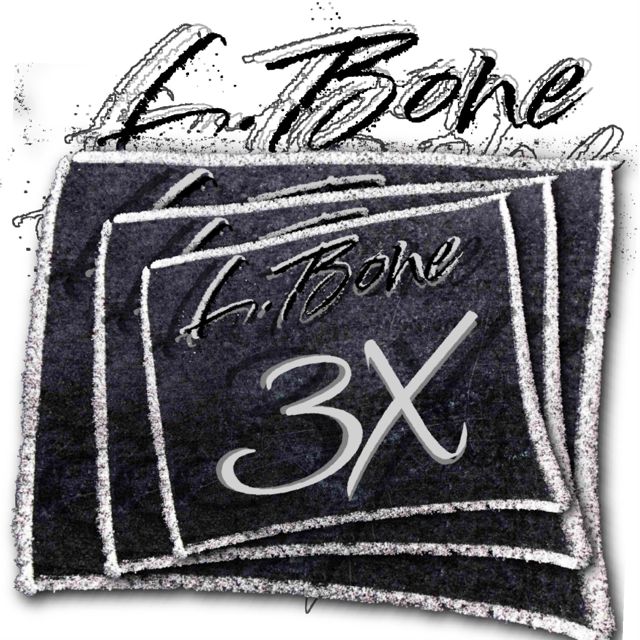 L.Bone - '3x' [Ringtone]