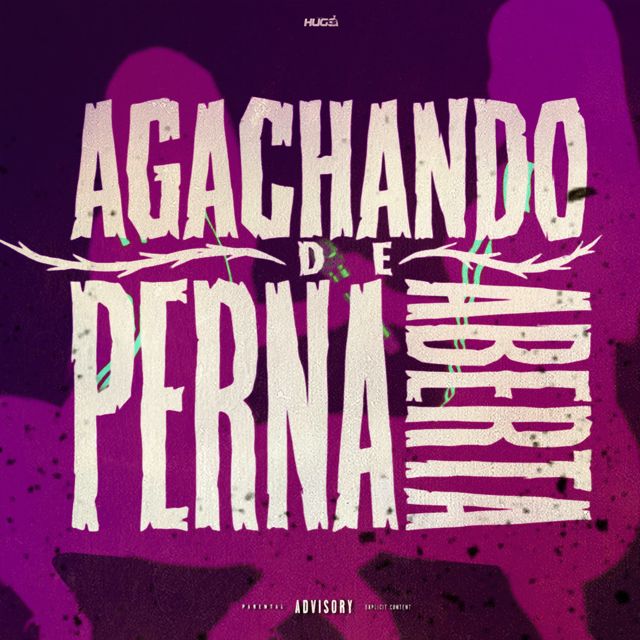 Dj Hugo CS - 'MTG AGACHANDO DE PERNA ABERTA (feat. Mc gw & MC Mascara & MC Theuzyn)' [Ringtone]