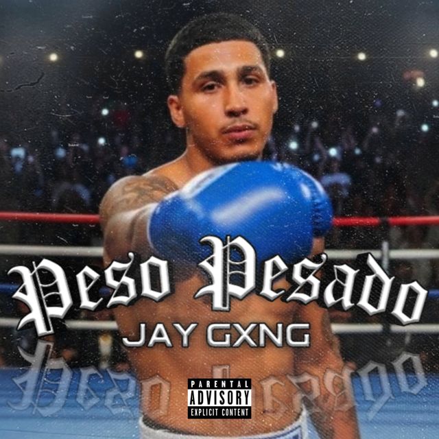 Jay Gxng - 'Peso Pesado' [Ringtone]