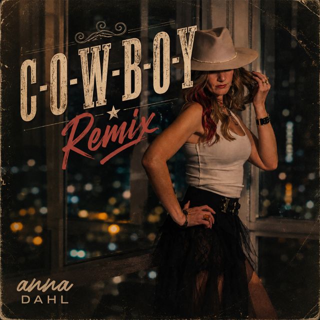Anna Dahl - 'C-O-W-B-O-Y (Remix)' [Ringtone]