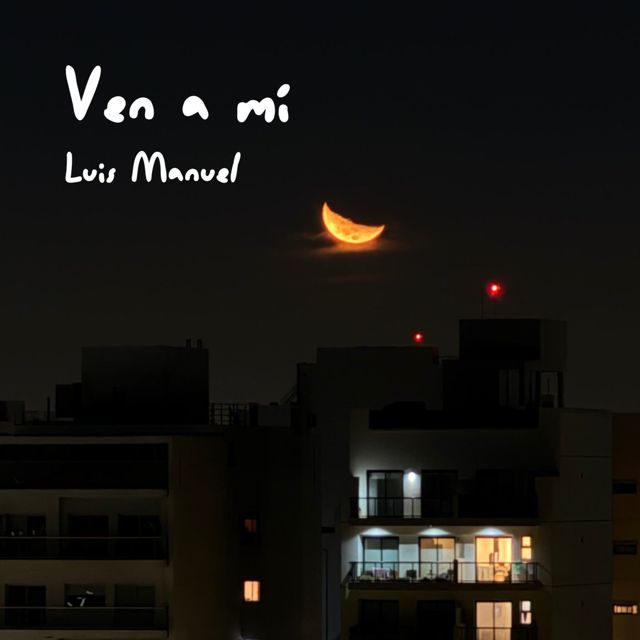 Luis Manuel - 'Ven a mí' [Ringtone]