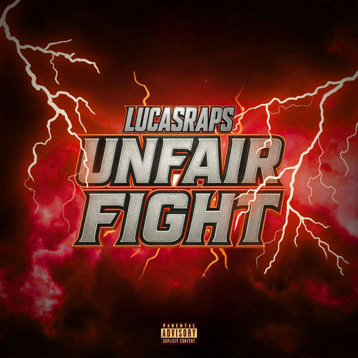 Lucasraps - 'Unfair Fight' [Ringtone]