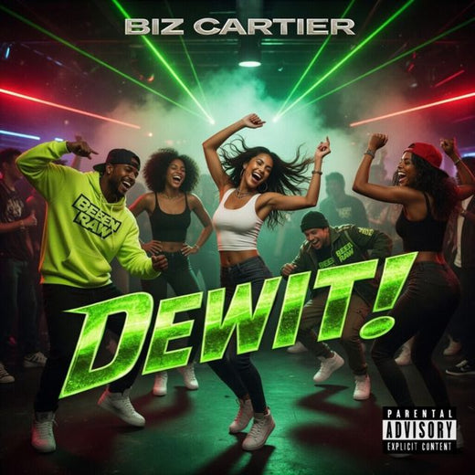 Biz Cartier - 'DEWIT! (Clean)' [Ringtone]