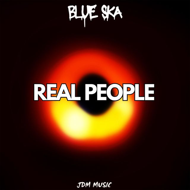 Blue Ska - 'Real People' [Ringtone]