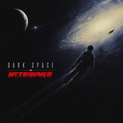 Netrunner - 'Dark Space' [Ringtone]