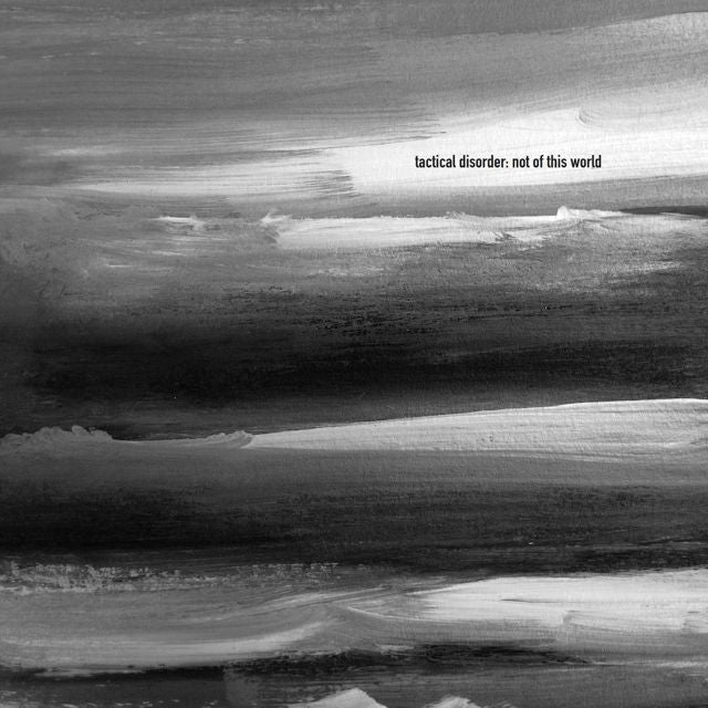 Tactical Disorder - 'Not of This World' [Ringtone]