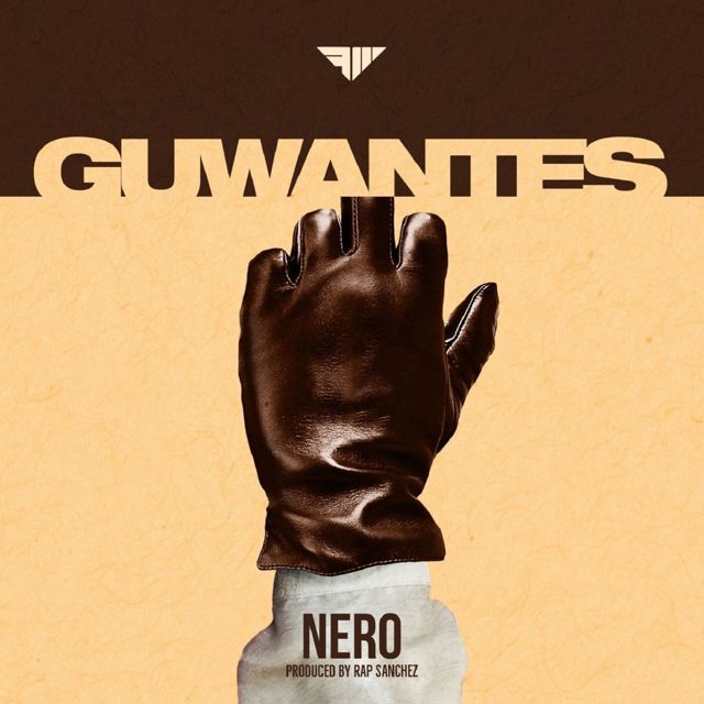 Nero - 'Guwantes' [Ringtone]