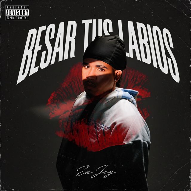 Ez Jey - 'Besar tus labios' [Ringtone]