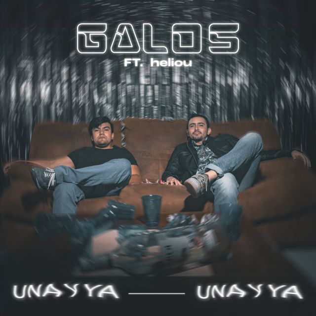 GALOS - 'Una y Ya (feat. heliou)' [Ringtone]