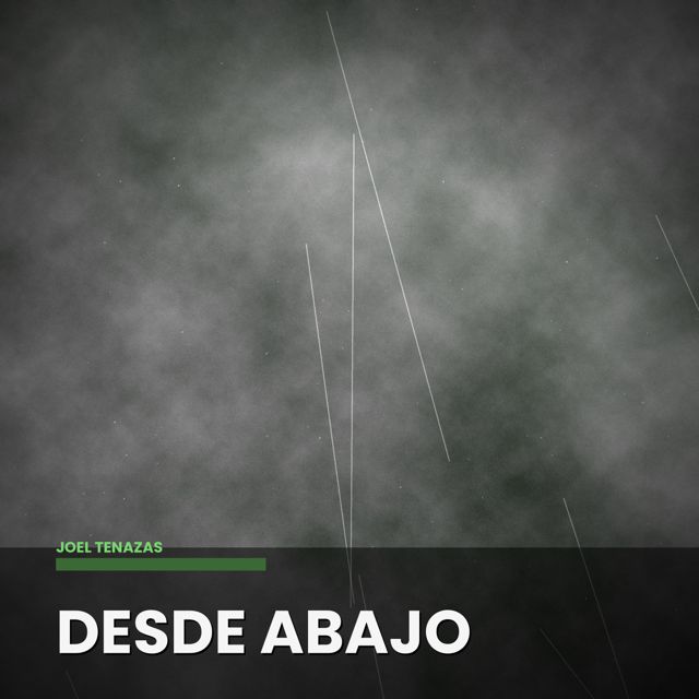 joel tenazas - 'Desde Abajo' [Ringtone]