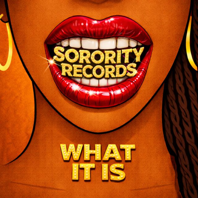 Sorority Records - 'What it is' [Ringtone]