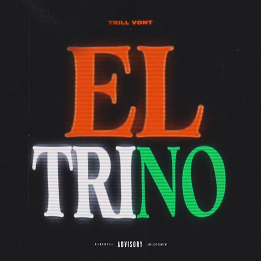 Trill Vont - 'El Trino' [Ringtone]