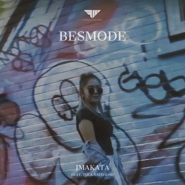 JMakata - 'BesMode (feat. Thea Natividad)' [Ringtone]