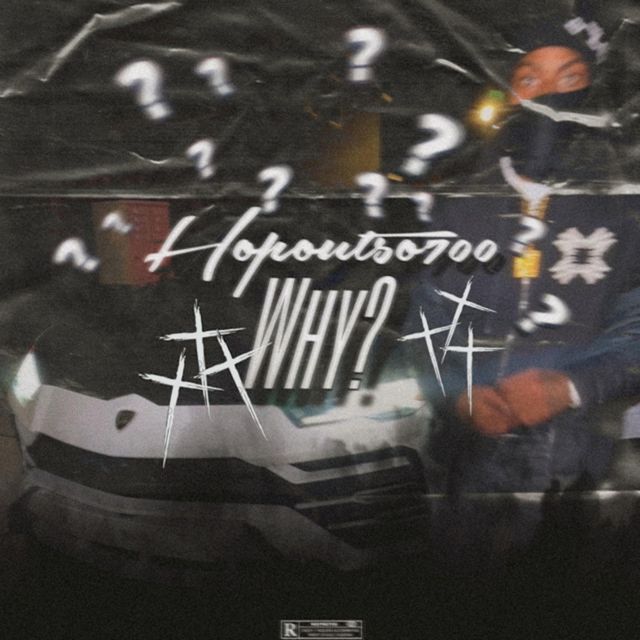 Hopoutso700 - 'Why' [Ringtone]