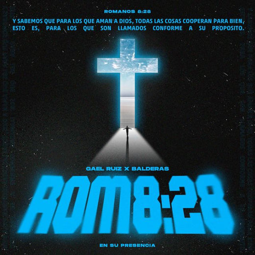 Gael Ruiz - 'Romanos 8:28 (feat. Balderas)' [Ringtone]