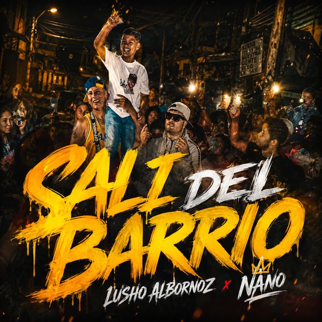 Lusho Albornoz - 'Sali Del Barrio (feat. Nano)' [Ringtone]